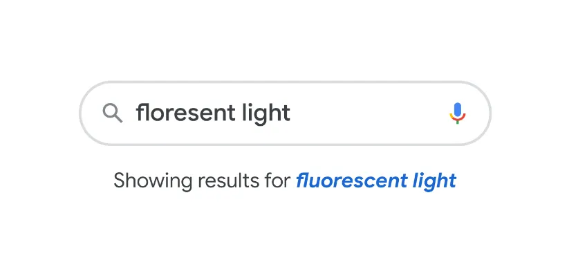 Search bar illustration with the query &quot;floresent light&quot; and Google spell check correcting the spelling